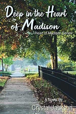 Deep in the Heart of Madison